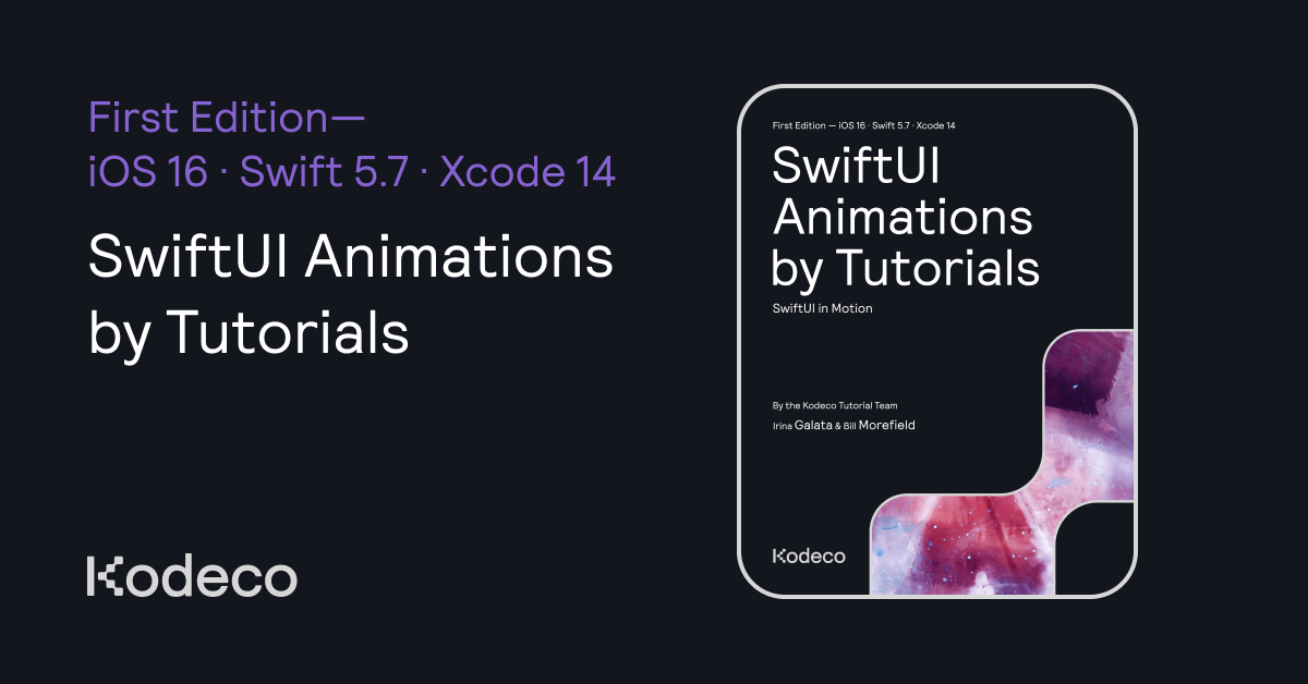 SwiftUI Animations by Tutorials | Kodeco, the new raywenderlich.com