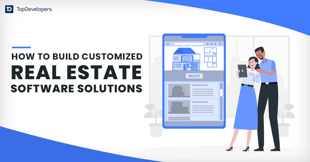How to Assure the Best Development Process for your Real Estate App?