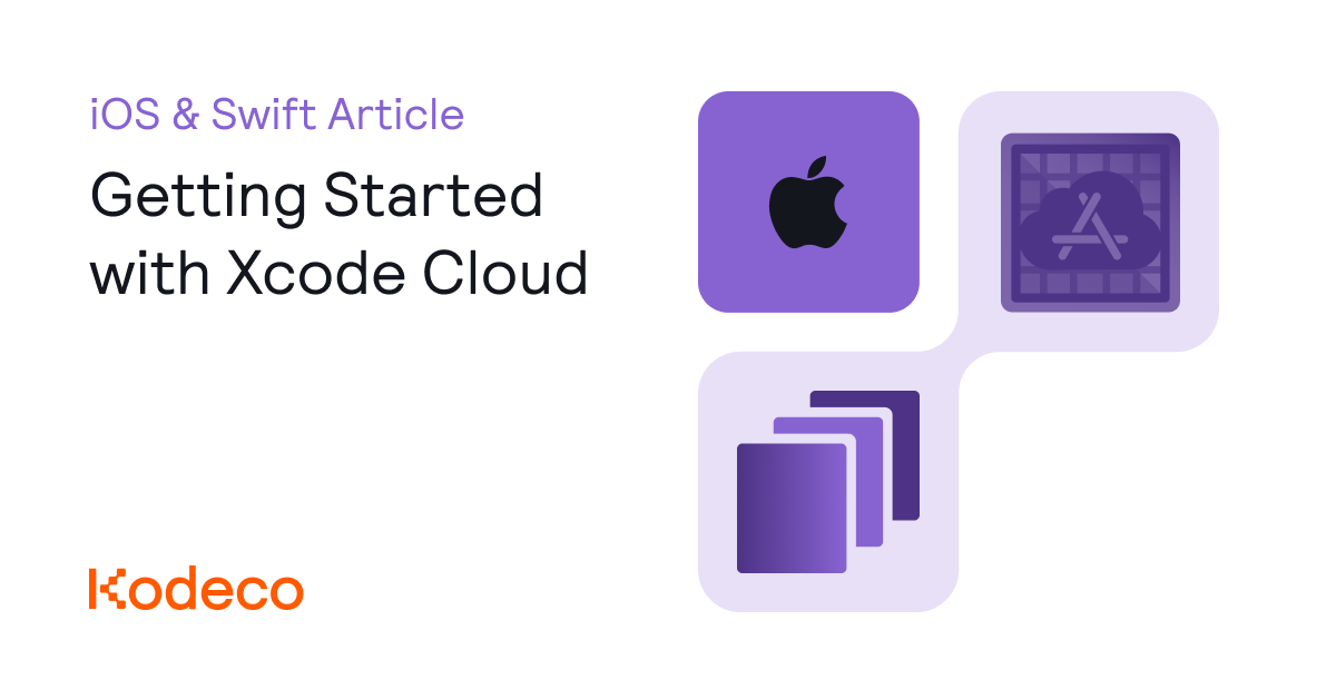 Getting Started with Xcode Cloud