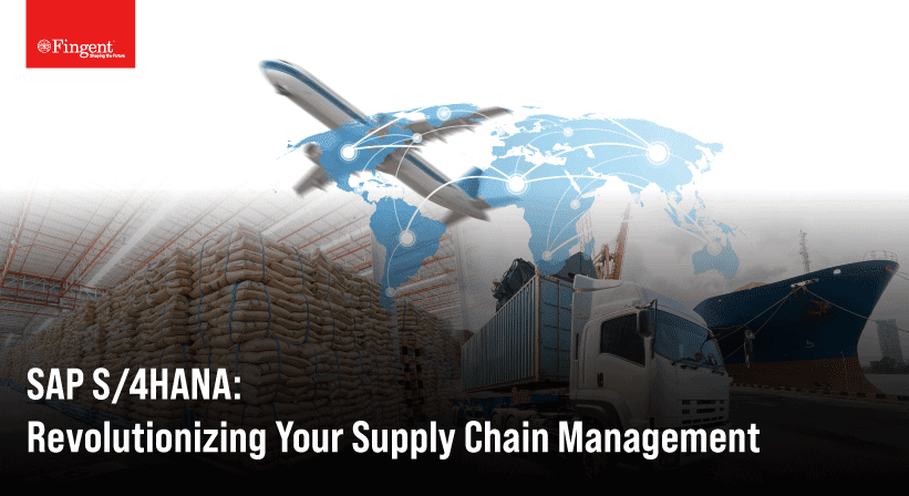 Top 5 Ways SAP S/4HANA Can Improve Your Supply Chain Management