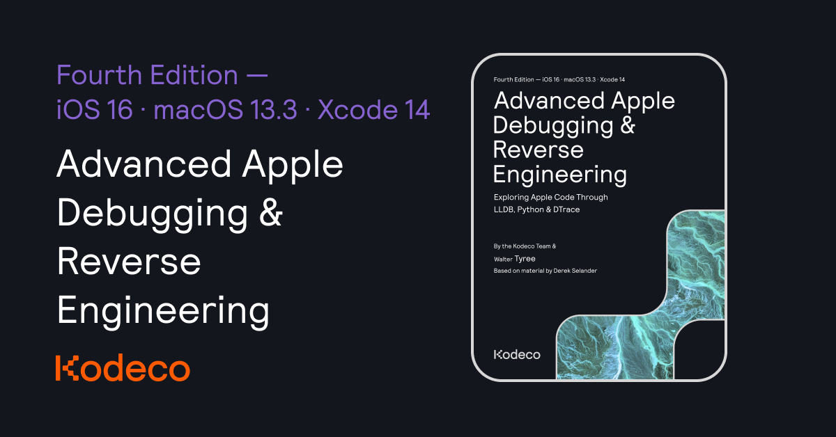 Advanced Apple Debugging & Reverse Engineering