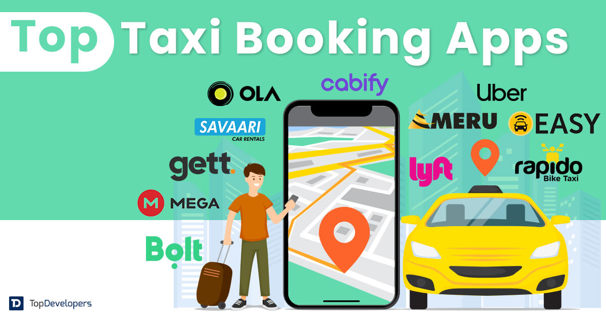 List of Best Taxi Booking Apps That Will Rock In 2024